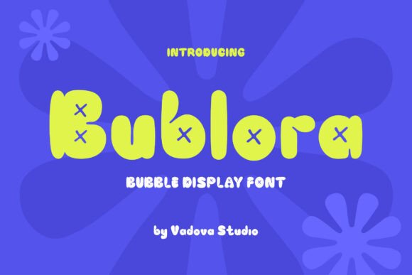 Bublora Font Review