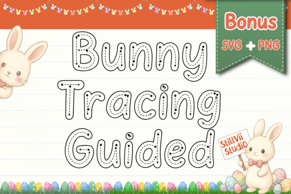 Bunny Tracing Guided Font