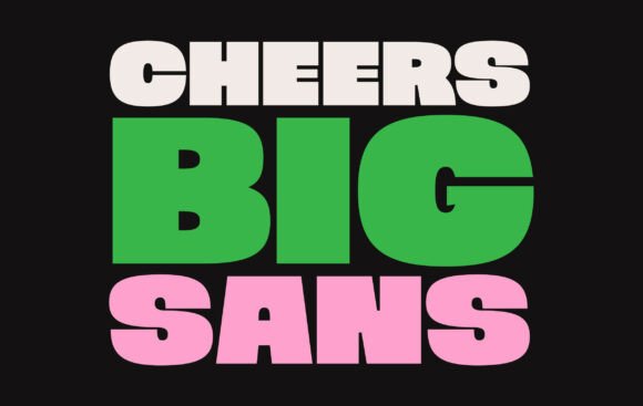 Cheers Big Sans: Bold Display Font