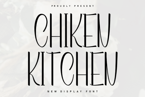 Chiken Kitchen Font Review