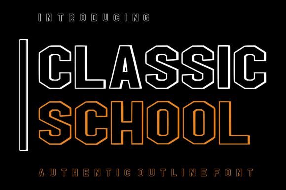 Classic School Font for Bold Campaigns