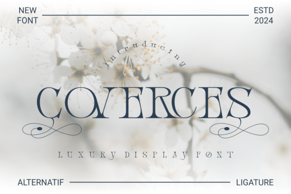 Coverces: A Luxe Display Font for Creative Makers