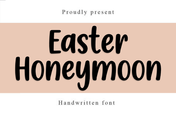 Easter Honeymoon Font