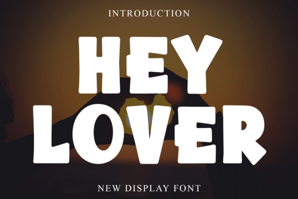 Hey Lover Font for Web Design