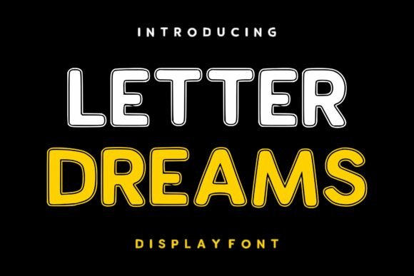 Letter Dreams Font for Bold Branding