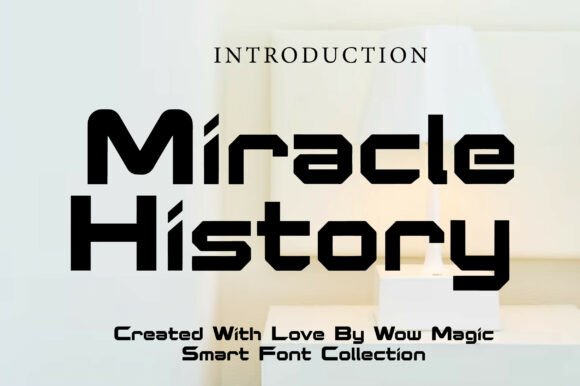 Miracle History Font