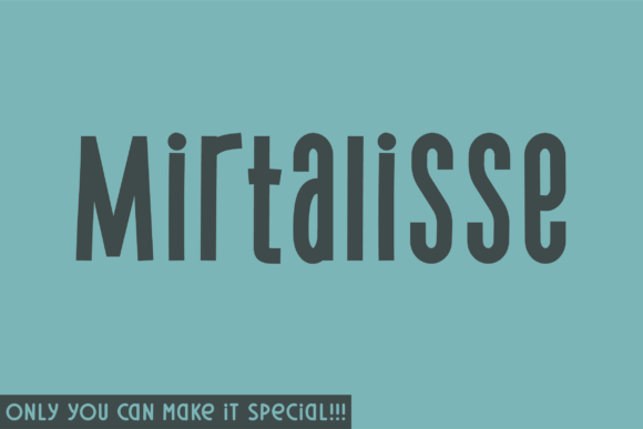 Mirtalisse Font for Creative Makers