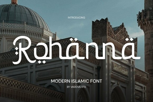 Rohanna: A Premium Display Font for Branding