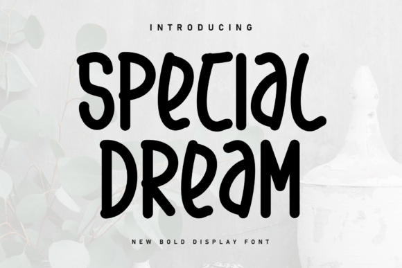 Special Dream Font