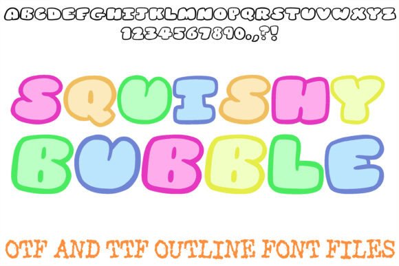 Squishy Bubble Font